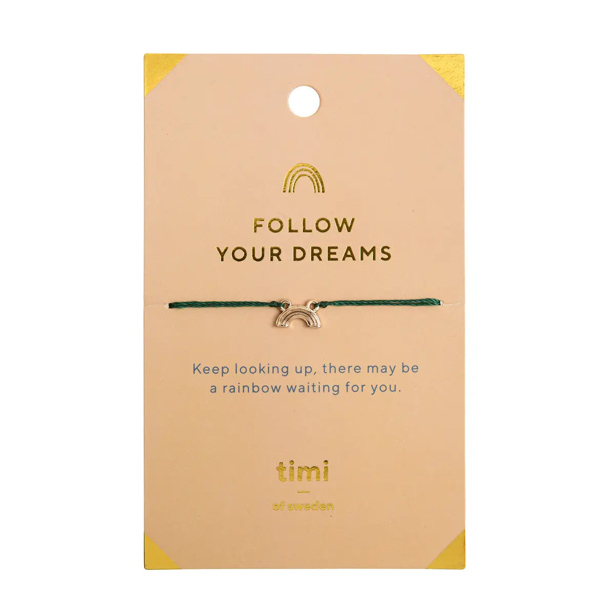 Follow Your Dreams Rainbow Rannekoru