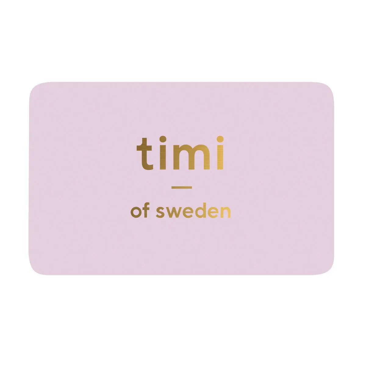 timi of Sweden -lahjakortti